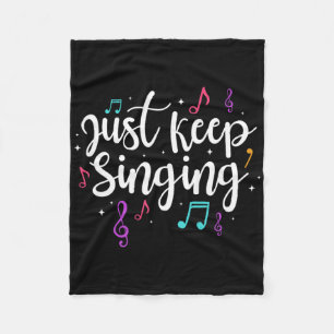 Gewoon blijven zingen Zanger Muziekleraar Motivere Fleece Deken