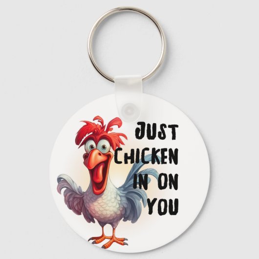 Gewoon Chicken in op jou Sleutelhanger (Voorkant)
