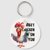 Gewoon Chicken in op jou Sleutelhanger (Achterkant)