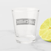 Gewoon Chillen Shotglas Shot Glas (Achterkant)