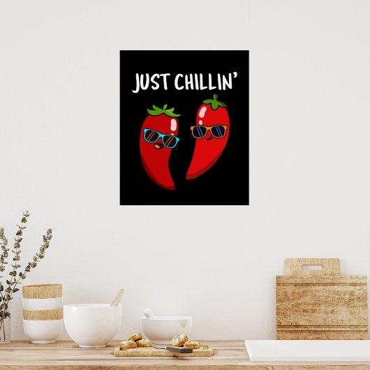 Gewoon Chillin Funny Chili Peppers Pun Dark BG Poster (Keuken)