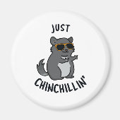 Gewoon Chin-Chillin Funny Chinchilla Pun Magneet (Voorkant)