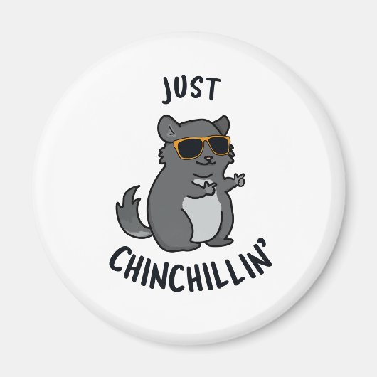 Gewoon Chin-Chillin Funny Chinchilla Pun Magneet