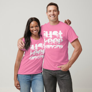 Gewoon Dansend Party-Shirt behouden T-shirt