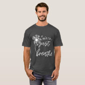 Gewoon de 3de Breathe Meditation Gift T-shirt (Voorkant volledig)