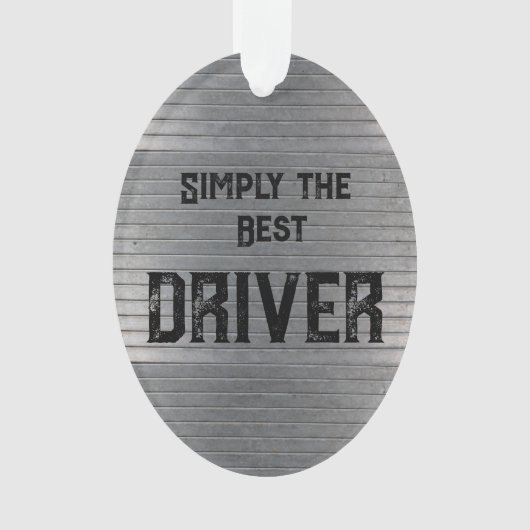 Gewoon de beste chauffeur ornament (voorkant)