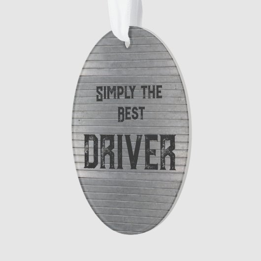 Gewoon de beste chauffeur ornament (voorkant)