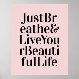 Gewoon de Inspirerend Posters van het Citaat Roze