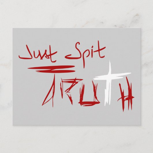 Gewoon de Waarheid spuiten Briefkaart (Voorkant)