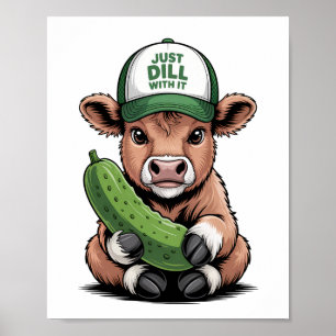Gewoon Dill Ermee Cow PNG, Grappige Komkommer Poster
