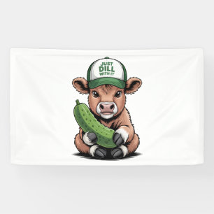 Gewoon Dill with It Koe, Grappige augurk Spandoek