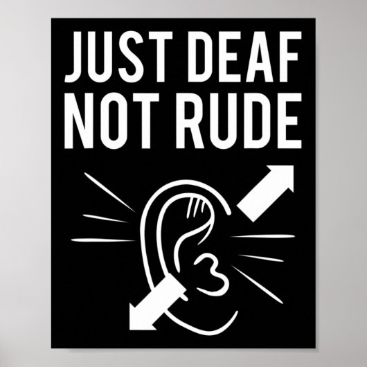 Gewoon Doof Niet Onbeleefd Poster (Voorkant)