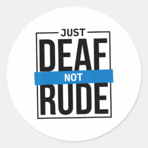 Gewoon doof niet ruw ronde sticker