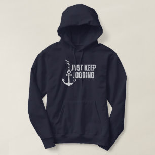 Gewoon door joggen Gebroken anker grappig Hoodie