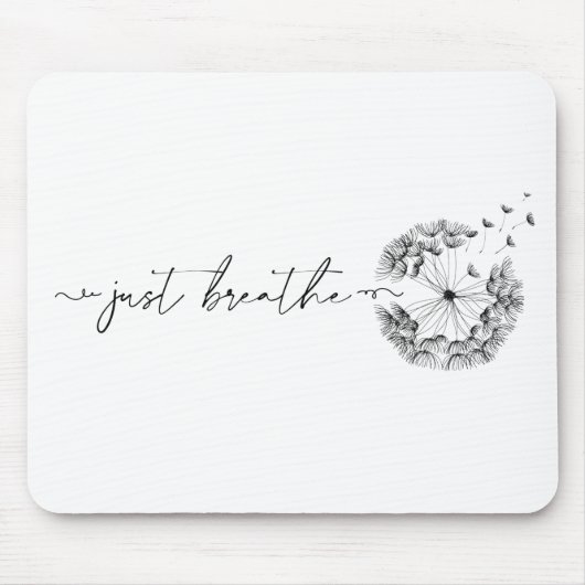 Gewoon doorbreken als stoom van Dandelion Minimal  Muismat (Voorkant)