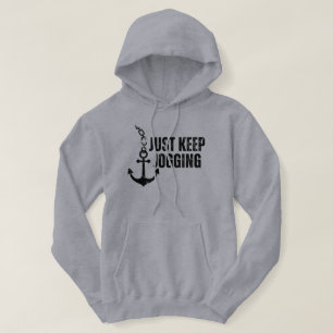 Gewoon doorgaan met joggen Gebroken anker Grappig Hoodie