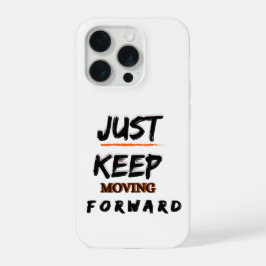 Gewoon Doorgaan Motivational iPhone Hoesje 15 Pro Case