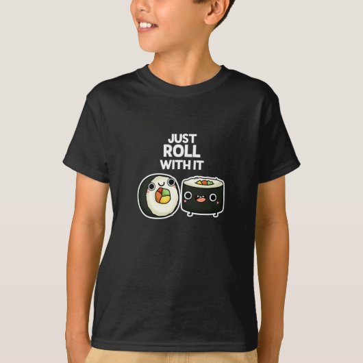 Gewoon doorlopen met het grappige Sushi Roll Pun D T-shirt (Voorkant)