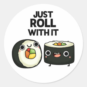 Gewoon doorlopen met het grappige Sushi Roll Pun Ronde Sticker