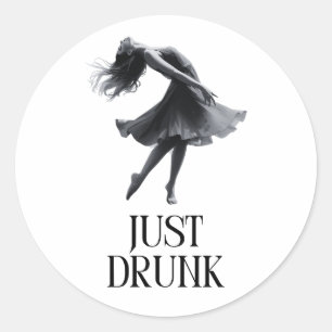 Gewoon Dronken Design Dansend Meisje Meidenavond Ronde Sticker