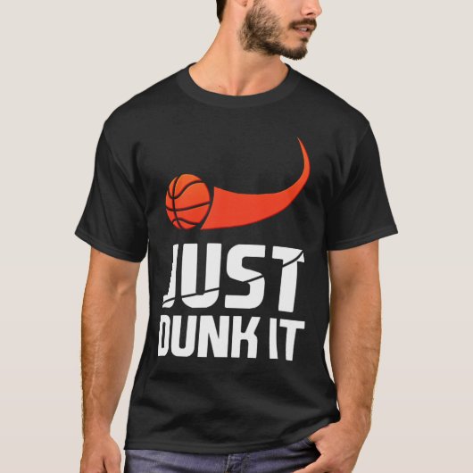 Gewoon dunken! Bysketbyll Speler Slam Dunk Gift T-shirt (Voorkant)