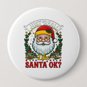 Gewoon Echt Leuk Kerst Ok Kerstmis Claus Hulst Kra Ronde Button 4,0 Cm