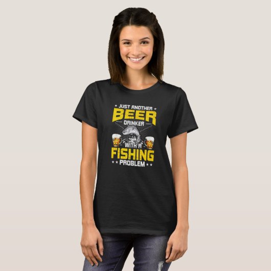 Gewoon Een Andere Bierdrinker Met Een Visprobleem T-shirt (Voorkant volledig)