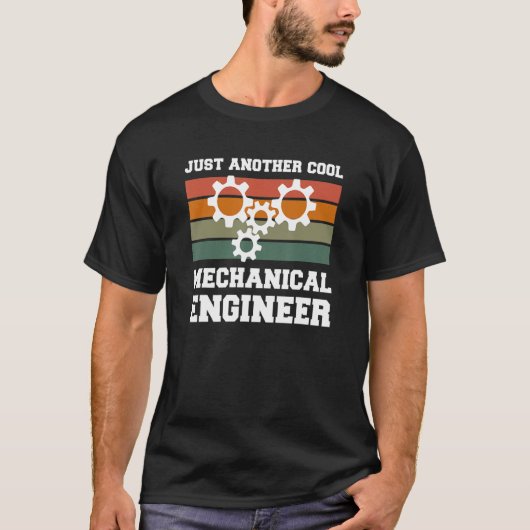 Gewoon een andere 'Cool Mechanical Engineering'-te T-shirt (Voorkant)