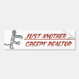 Gewoon een andere Creepy Realtor Bumpersticker