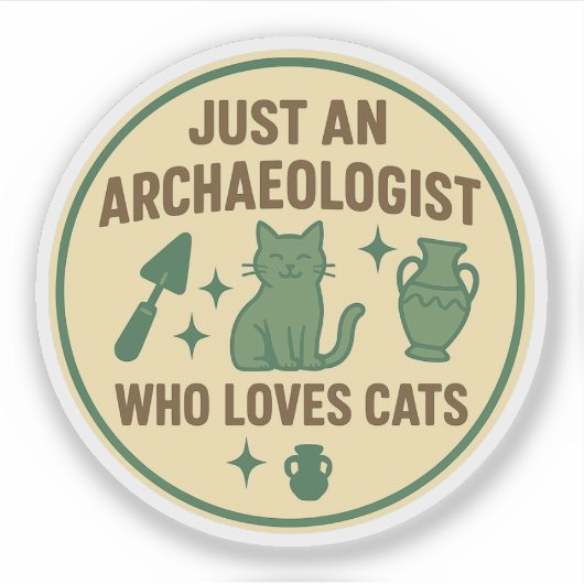Gewoon een archeoloog die van katten houdt sticker (Voorkant)