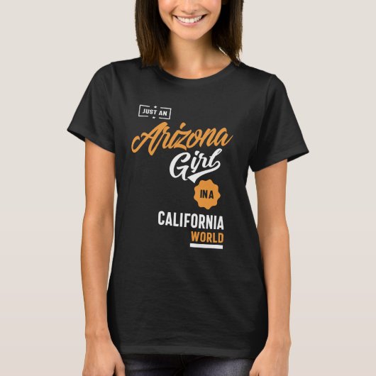 Gewoon een Arizona Girl T-shirt (Voorkant)