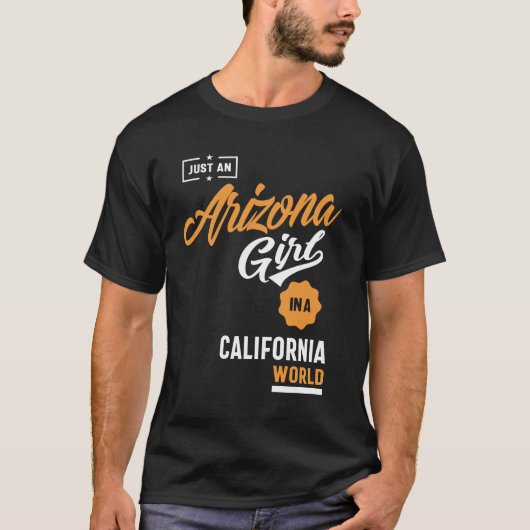 Gewoon een Arizona Girl T-shirt (Voorkant)