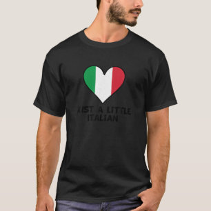 Gewoon een beetje Italiaans Vlag Hart Grappig Ital T-shirt