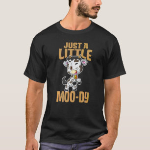 Gewoon Een Beetje Moo Dy Schattig Dier Koe 5 T-shirt