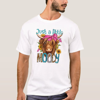 Gewoon een beetje Moody Funny Koe Heifer Bleken T-shirt