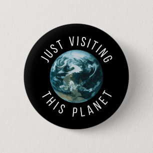 Gewoon een bezoek brengen aan deze planeet Black Ronde Button 5,7 Cm