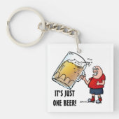 Gewoon één BIG Beer Funny Sleutelhanger (voorkant)