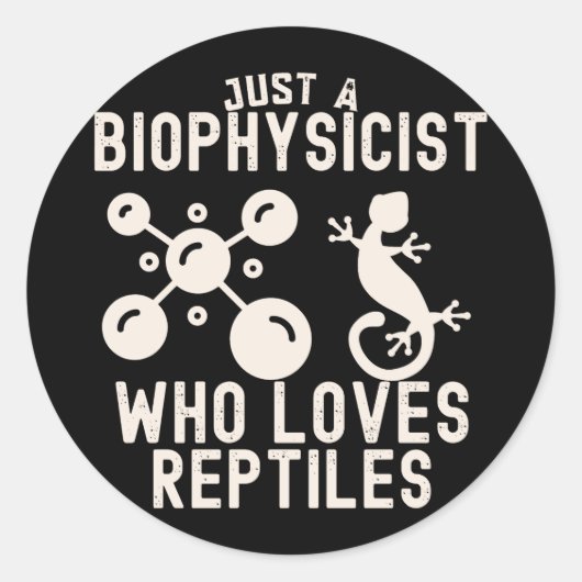 Gewoon een biofysicus die van reptielen houdt ronde sticker (Voorkant)