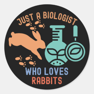 Gewoon een bioloog die van konijnen houdt, biologi ronde sticker