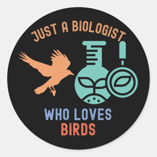 Gewoon een bioloog die van vogels houdt ronde sticker (Voorkant)