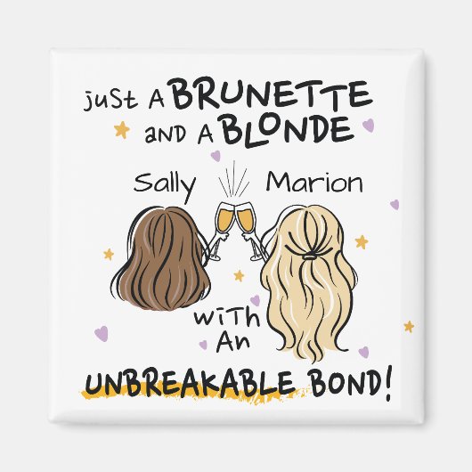 Gewoon een brunette en een blonde Custom Name Magn Magneet (Voorkant)