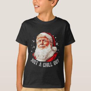 Gewoon een chill jongens kerst grappig Santa Trump T-shirt