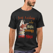 Gewoon een coole geest die boeken leest, dingen we t-shirt (Voorkant)