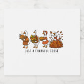 Gewoon een dankbare gans Happy Thanksgiving Sparkling Wijnetiket (Enkel label)