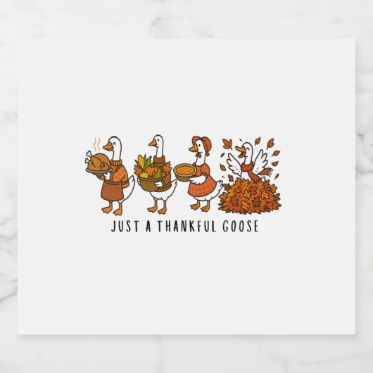 Gewoon een dankbare gans Happy Thanksgiving Sparkling Wijnetiket (Enkel label)