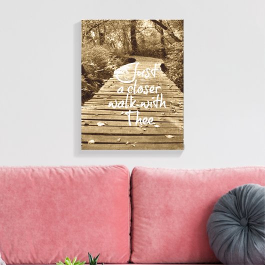 Gewoon een Dichtere Wandeling met De Christelijke  Canvas Afdruk (Insitu (Woonkamer))