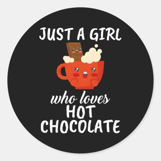 Gewoon een die houdt van warme chocolademelk ronde sticker (Voorkant)