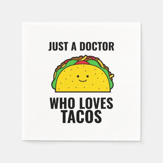 Gewoon een dokter die van tacos grappige tacos Mex Servet (Voorkant)
