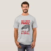 Gewoon een Dril Grappig T-shirt Humor (Voorkant volledig)