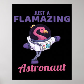 Gewoon een Flamazing Astronaut | Flamingo Lover Poster